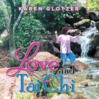 Cover image: Love and Tai Chi 9781532058226