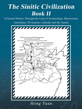 Cover image: The Sinitic Civilization Book II 9781532058301