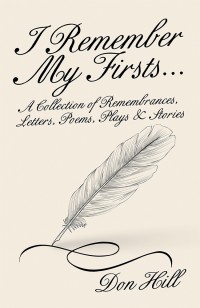 Omslagafbeelding: I Remember My Firsts… 9781532061622