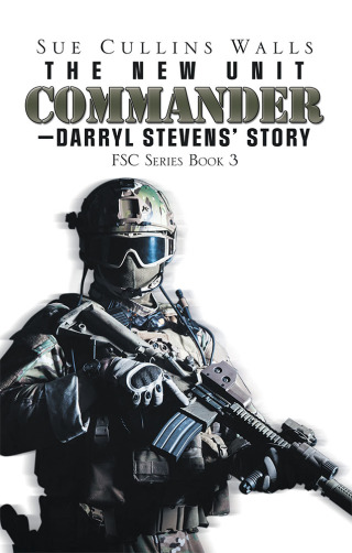 Cover image: The New Unit Commander—Darryl Stevens’ Story 9781532061844