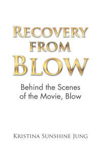 Cover image: Recovery from Blow 9781532062476