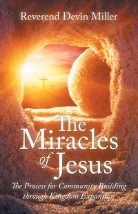 Omslagafbeelding: The Miracles of Jesus 9781532063510