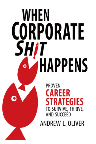 Cover image: When Corporate Sh*T Happens 9781532064074
