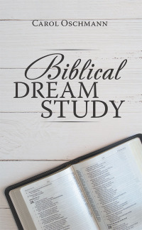 Omslagafbeelding: Biblical Dream Study 9781532064418