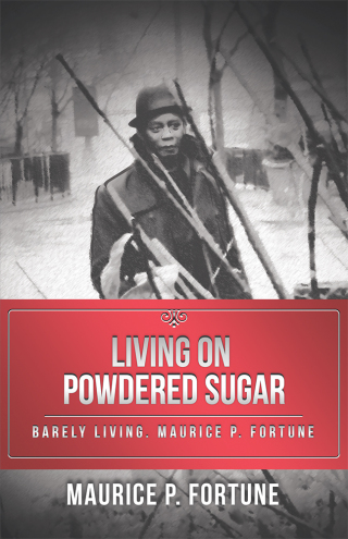 Cover image: Living on Powdered Sugar 9781532064616
