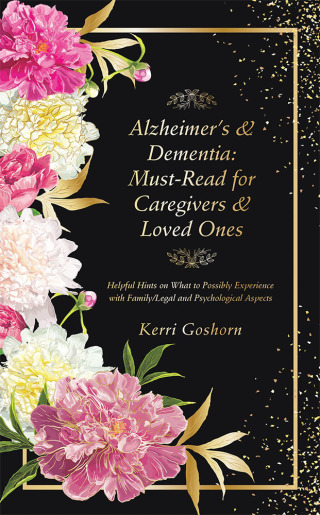 Cover image: Alzheimer’s & Dementia: Must-Read for Caregivers & Loved Ones 9781532065347