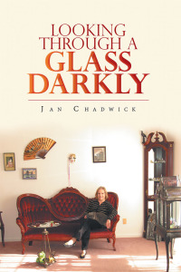 Cover image: Looking Through a Glass Darkly 9781532066771