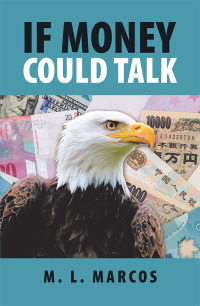 Imagen de portada: If Money Could Talk 9781532067167