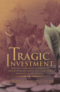 Cover image: Tragic Investment 9781532070815