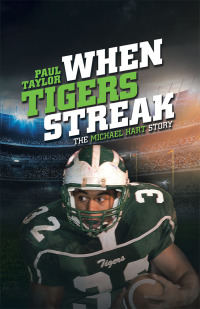 Imagen de portada: When Tigers Streak 9781532071379