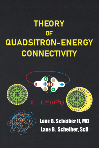 Cover image: Theory of Quadsitron-Energy Connectivity 9781532071492