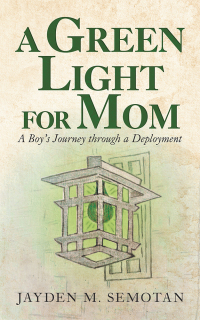 表紙画像: A Green Light for Mom 9781532071782
