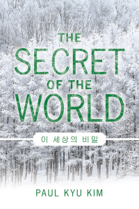 Cover image: The Secret of the World 9781532071805
