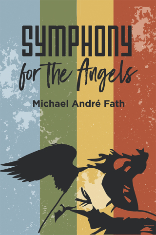 Imagen de portada: Symphony for the Angels 9781532072437