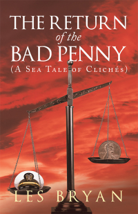 Omslagafbeelding: The Return of the Bad Penny 9781532073786
