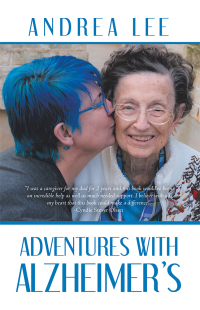 Cover image: Adventures with Alzheimer’s 9781532074035
