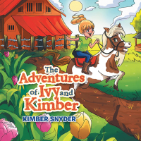 Imagen de portada: The Adventures of Ivy and Kimber 9781532075001
