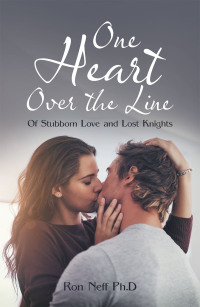 Cover image: One Heart over the Line 9781532075247