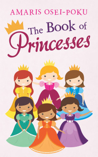Omslagafbeelding: The Book of Princesses 9781532076091
