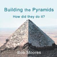 Imagen de portada: Building the Pyramids 9781532077043