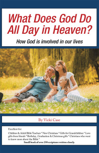 Imagen de portada: What Does God Do All Day in Heaven? 9781532077234