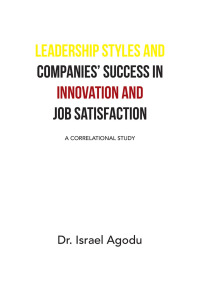 Titelbild: Leadership Styles and Companies’ Success in Innovation and Job Satisfaction 9781532077517