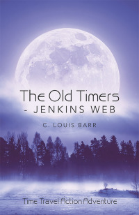 Cover image: The Old Timers - Jenkins Web 9781532077937