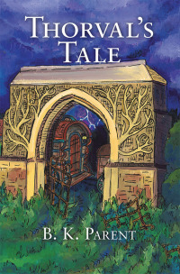 Cover image: Thorval’s Tale 9781532078026