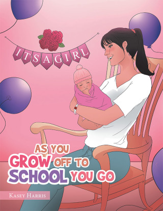 表紙画像: As You Grow  off to School You Go 9781532078644