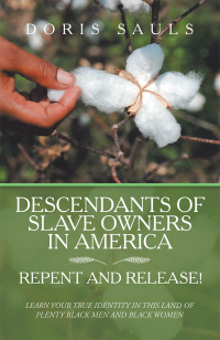 表紙画像: Descendants of Slave Owners in America 9781532079320