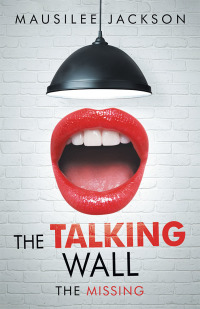 Cover image: The Talking Wall 9781532079429