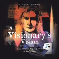 Cover image: A Visionary's Vision 9781532079665