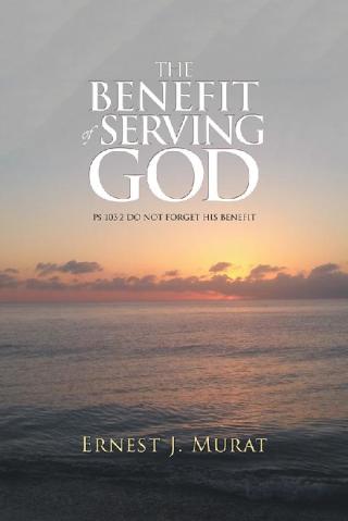 Cover image: The Benefit of Serving God 9781532079436