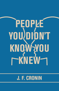 Imagen de portada: People You Didn’t Know You Knew 9781532081132