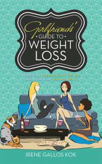 Omslagafbeelding: Girlfriends' Guide to Weight Loss 9781532081750