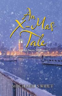 Cover image: An X-Mas Tale 9781532083884