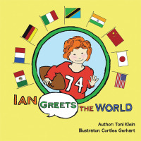 Cover image: Ian Greets the World 9781532084041