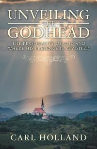 Cover image: Unveiling the Godhead 9781532084607