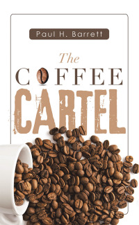 Imagen de portada: The Coffee Cartel 9781532084751