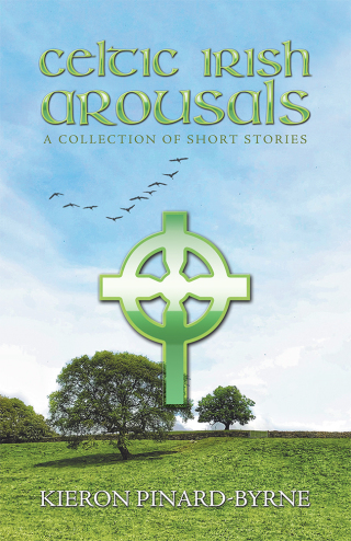 Omslagafbeelding: Celtic Irish Arousals 9781532086519