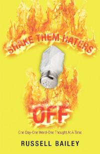 Cover image: Shake Them Haters Off 9781532087622