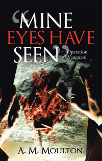 表紙画像: “Mine Eyes Have Seen” 9781532088179