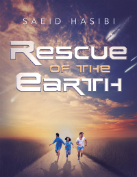 Omslagafbeelding: Rescue of the Earth 9781532088902