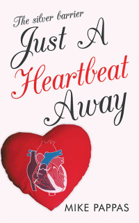 Titelbild: Just a Heartbeat Away 9781532089480