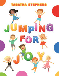 Imagen de portada: Jumping for Joy 9781532090417