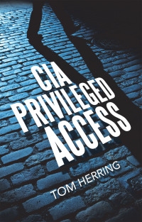 表紙画像: Cia Privileged Access 9781532090448