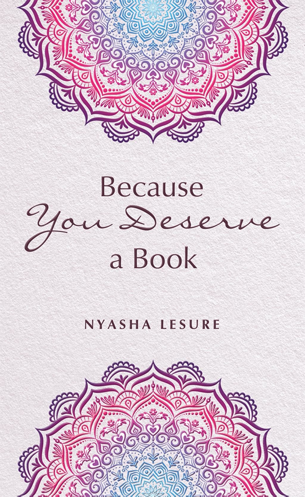 Because You Deserve a Book