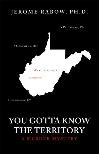 Cover image: You Gotta Know the Territory 9781532092701