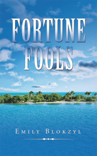 Titelbild: Fortune Fools 9781532090707