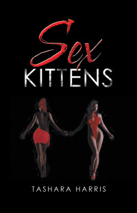 Cover image: Sex Kittens 9781532091483